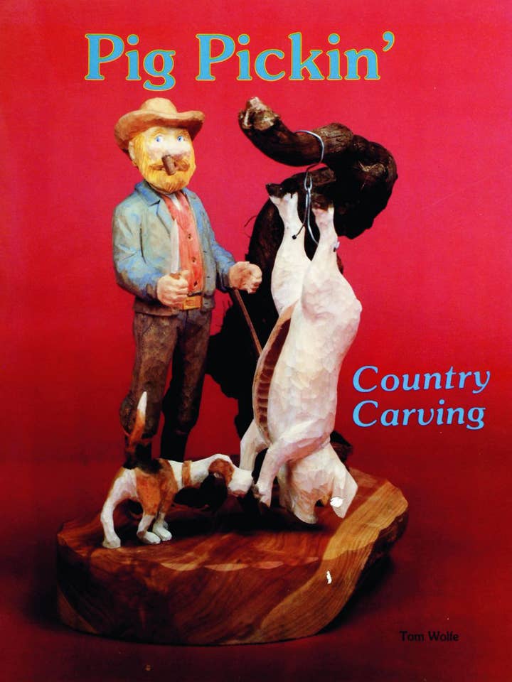 Country Carving (Pig Pickin’) for wholesale by Schiffer Publishing