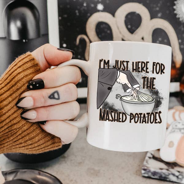 Im Just Here For The Mashed Potatoes Coffee Mug for wholesale by Peachy Market Co