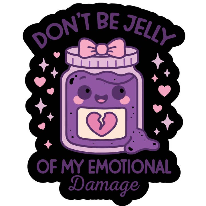 Vær ikke jaloux på mit "emotional damage" klistermærke sort for engroshandel hos Stick to it creations