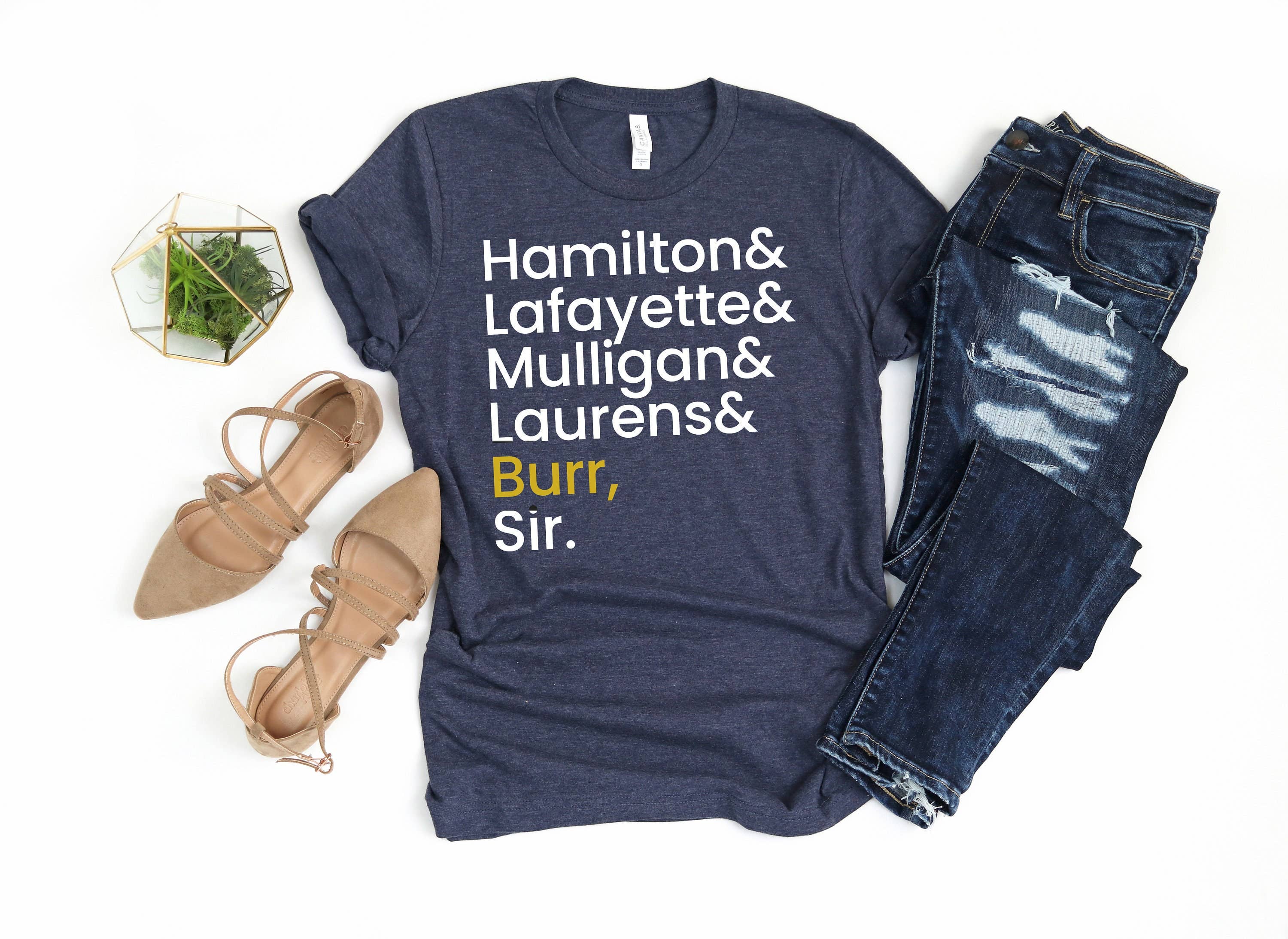 PrimestoreUS - Wholesale Screen Printed T-Shirt - Women's - Hamilton Laurens Lafayette Mulligan Burr Sir - Hamilton Shirt, Hamilton Gift, Aaron Burr Shirt, Alexader Musical, Brodway Shirt0