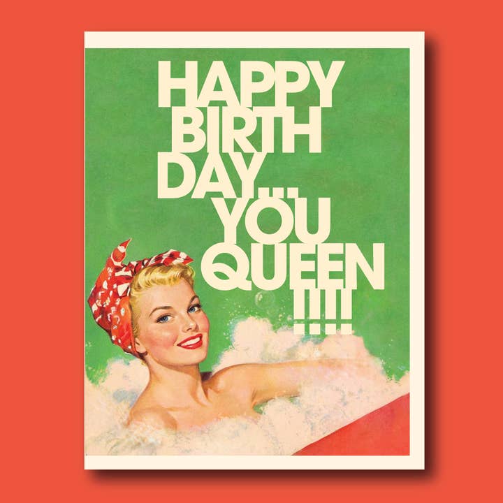 BATH QUEEN! birthday card for wholesale by offensivedelightful