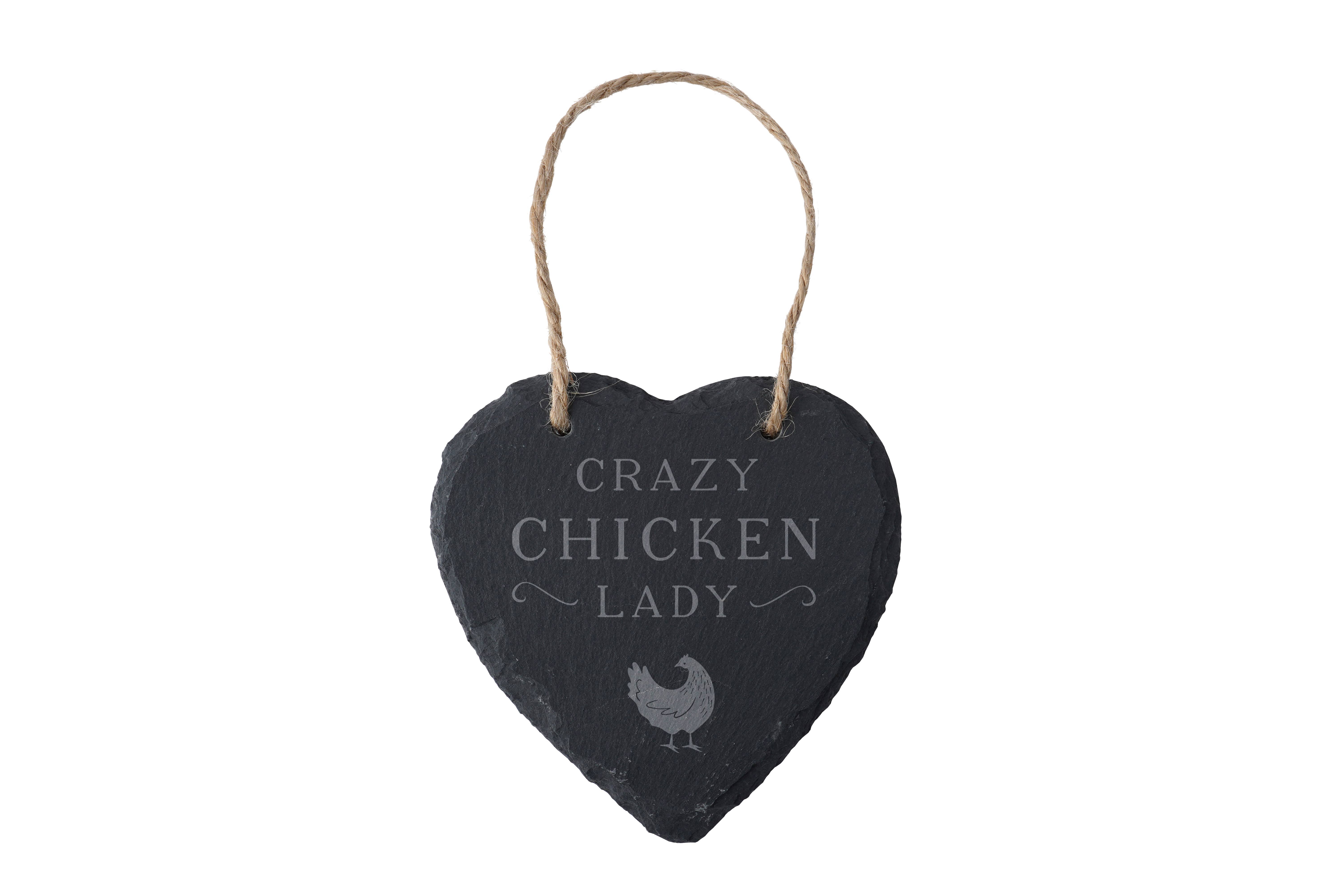 CGB Giftware – wholesale Sign – 'Crazy Chicken Lady' - Slate Heart Hanger1