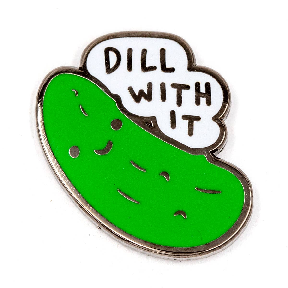 These Are Things - Wholesale Lapel Pin/Button - Dill With It Enamel Pin