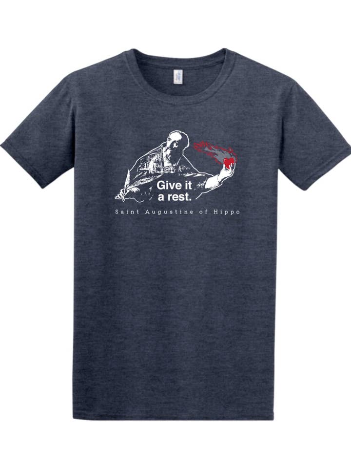 Give It a Rest - St. Augustine Adult T-Shirt for wholesale by Sock Religious