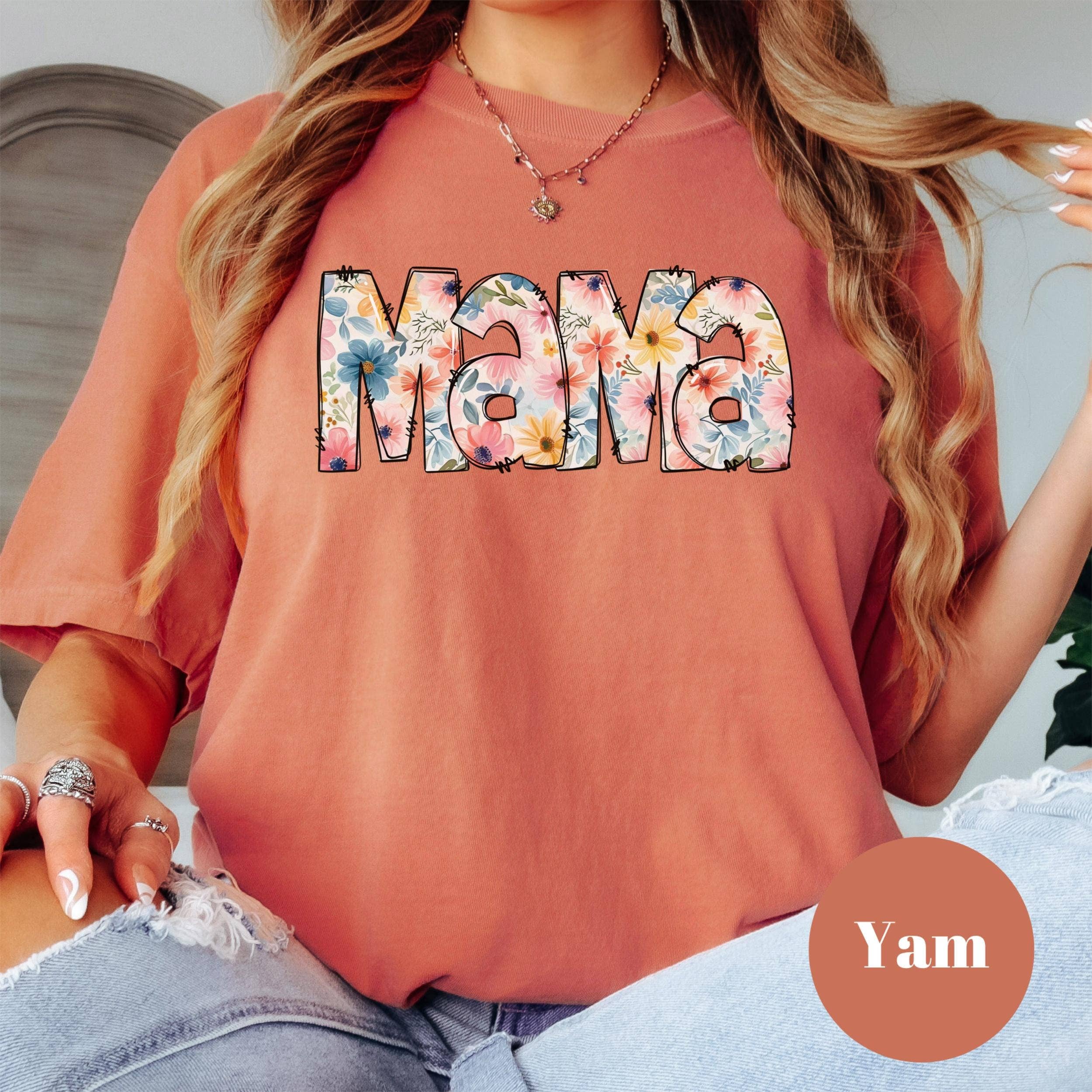 Epic Life  - Designed – wholesale Screen printed t-shirt – Women′s – Floral Mama Shirt, Vintage Mama Graphic Tee, Comfort Colors Mom Shirt, Mother’s Day Gift, Aesthetic Mom T-Shirt, Cute Retro Mama Tee6