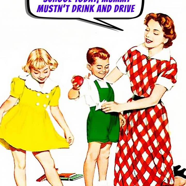 Mummy Drink Drive for wholesale by Go La La