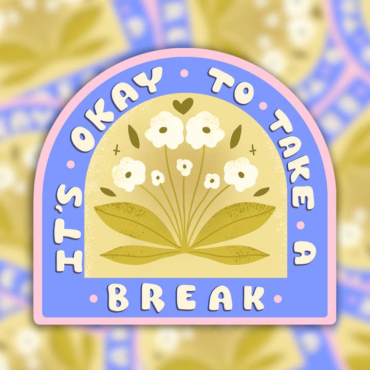 Konturschnitt-Vinylaufkleber - es ist okay, eine Pause zu machen - Zitat für den Großhandel von Muchable