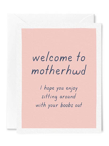 Welcome to Motherhood Card for wholesale by Tiny Hooray