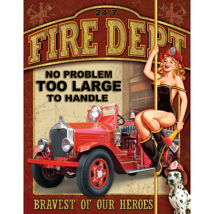 Fire Dept - No Problem Tin Sign for wholesale by Desperate Enterprises