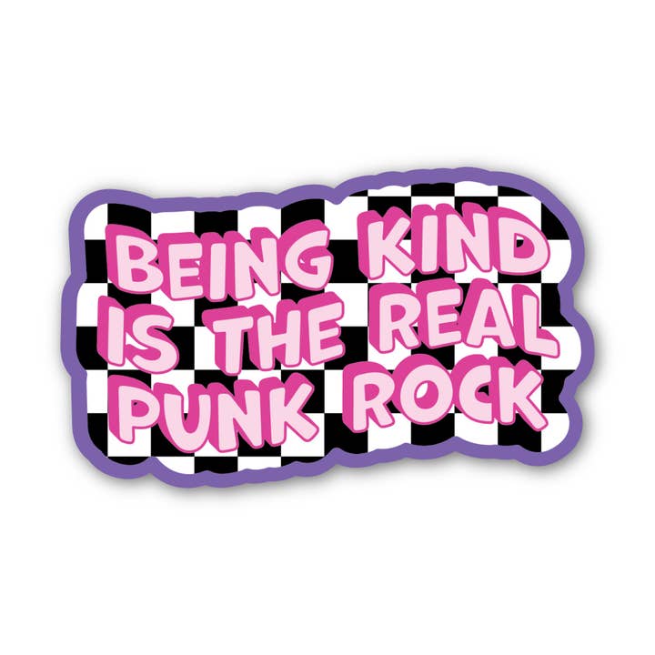 Ser amable es el verdadero punk rock – Pegatina para venta al por mayor de Erin Dayhaw