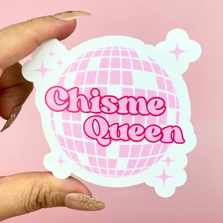Chisme Queen Sticker for wholesale by Werk Mija