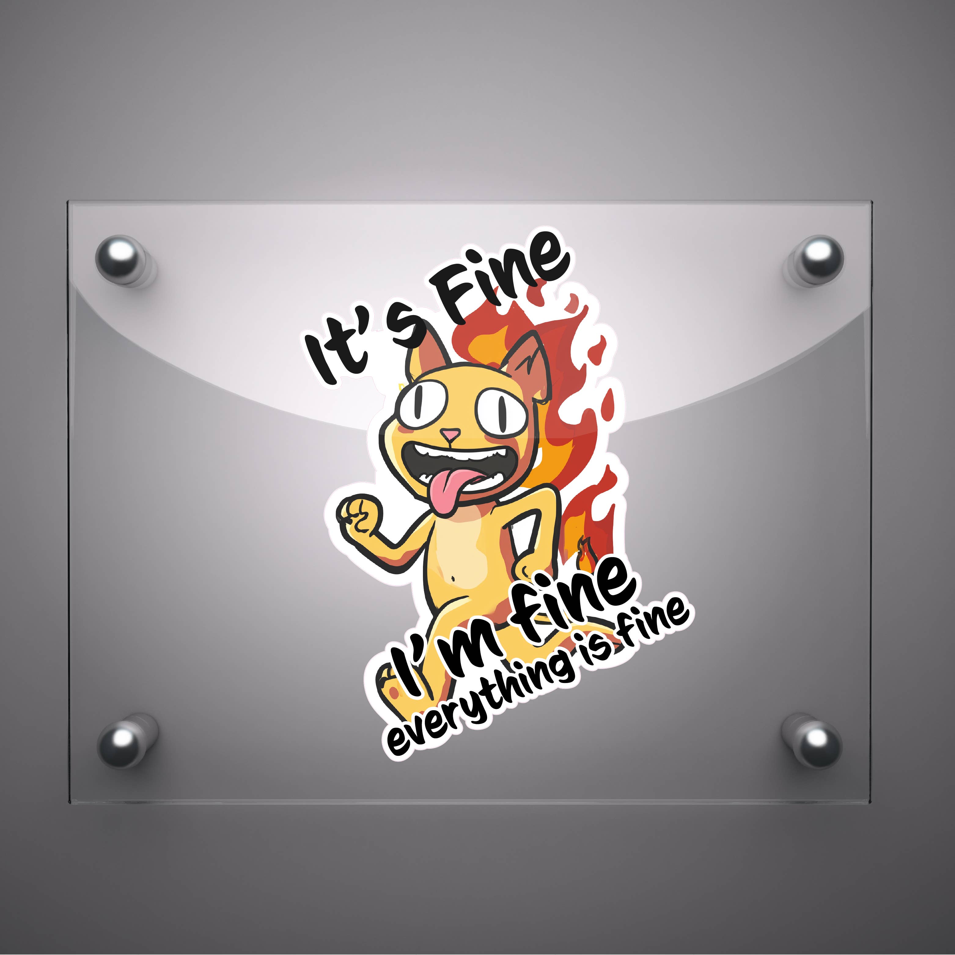 Yoonek Graphics - Wholesale Sticker - im fine its fine everything is fine Decal Sticker # A0198722