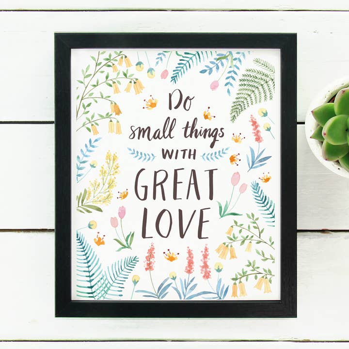 Do Small Things Art Print for wholesale by Lemon Drop Papers, Inc.