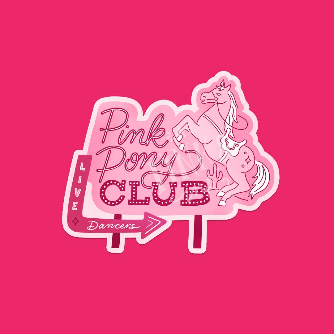 A Fink & Ink – wholesale Sticker – Pink Pony Club Vintage Sign Vinyl Sticker2