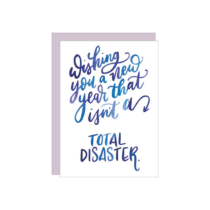 New Years Disaster greeting card for wholesale by Katie Elizabeth Lettering