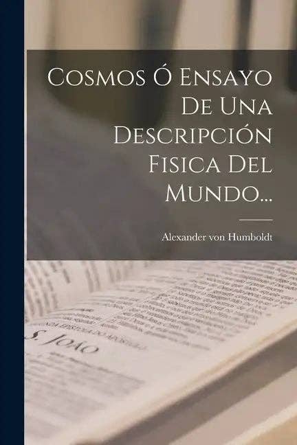 Books by splitShops - Wholesale Book - Adult - Cosmos Ó Ensayo De Una Descripción Fisica Del Mundo... - Paperback