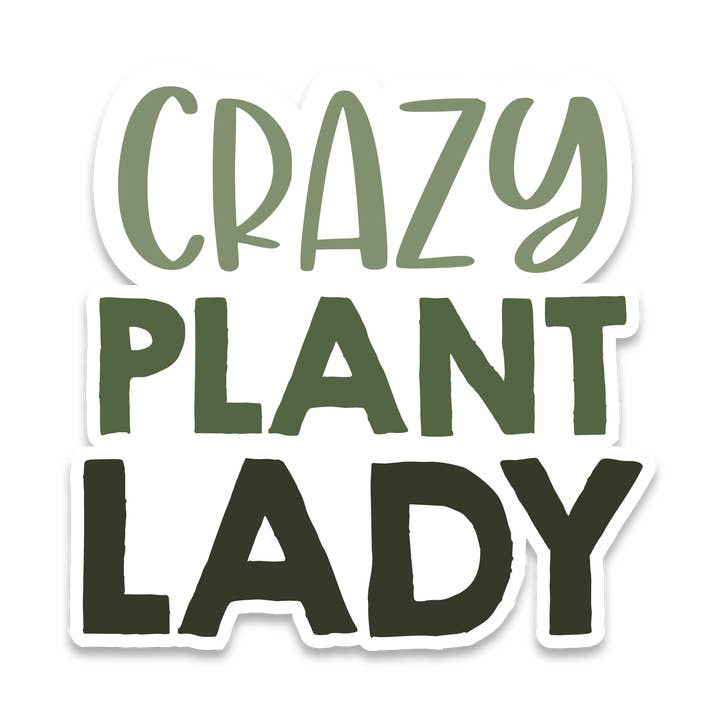 Sage & Oak - Wholesale Sticker - Crazy Plant Lady 3" Waterproof Sticker0