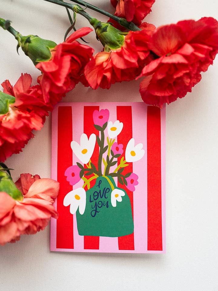 i love you, flowers in vase card for wholesale by Bouquet of Joy