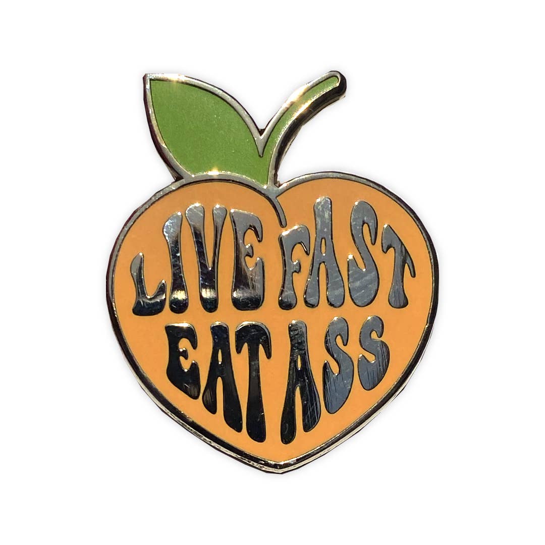 The Little Gay Shop - Wholesale Lapel Pin/Button - Live Fast Eat Ass Enamel Pin0