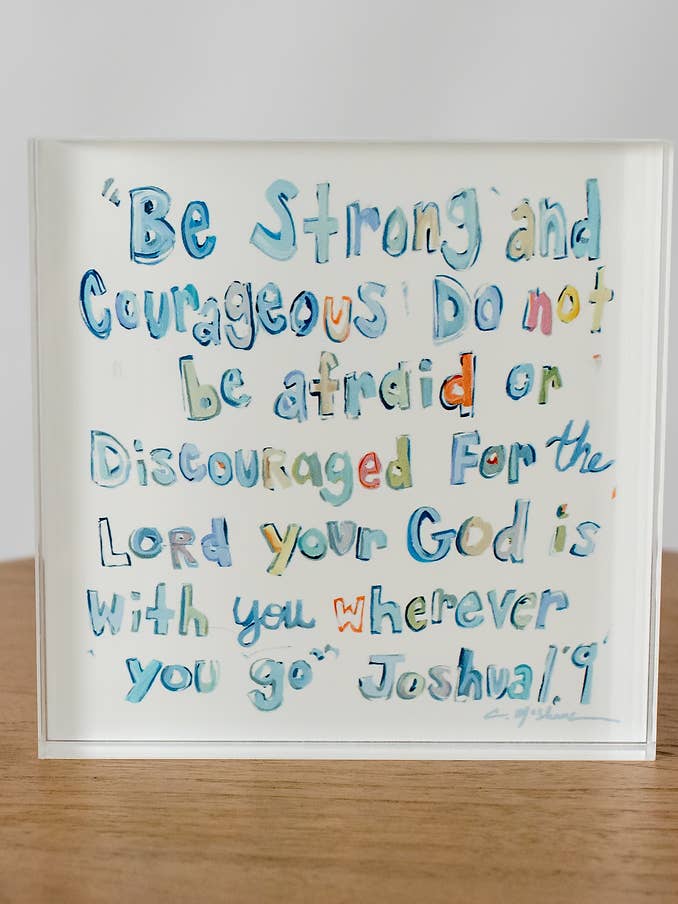 "Joshua 1:9" acrylic shelfie for wholesale by Chelsea McShane Art