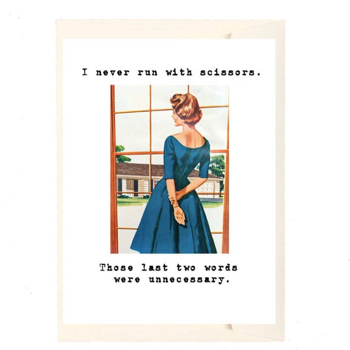 Paperlove Boutique - Wholesale Everyday Greeting Card - I Never Run With Scissors