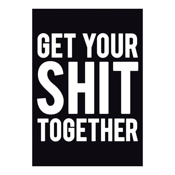 Carte postale « Get Your Sh*t Together » pour la vente par Dean Morris Cards