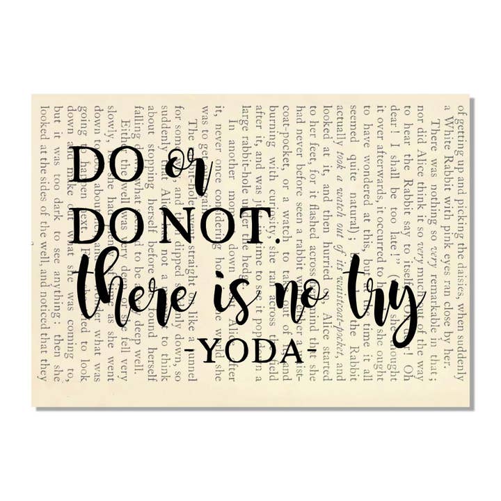 Cecelia Rose Book Page Art - Wholesale Art Print - Yoda Quote 'Do or Do Not There Is No Try' Art Print