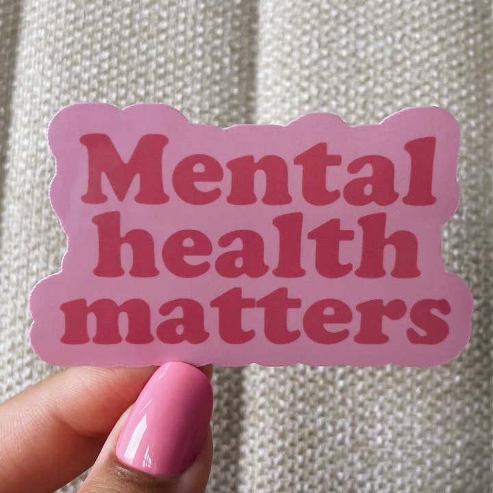 Mental health matters sticker for wholesale by Kaela Milan Design Co