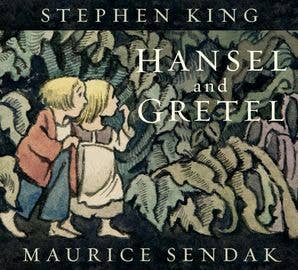 HarperCollins - Wholesale Early Reader Book (6-8) - Hansel and Gretel : Stephen King & Maurice Sendak