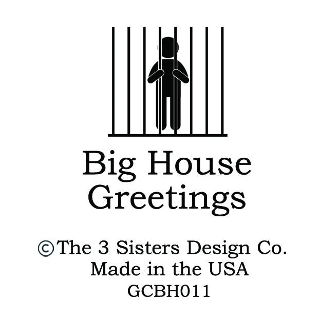 The 3 Sisters Design Co. - Wholesale Everyday Greeting Card - BIG HOUSE Greetings, Ed was confused...2