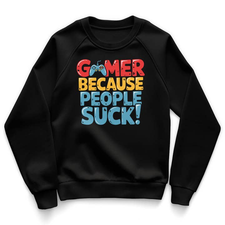Gamer Parce que les gens sont nuls Sweat-shirt enfant pour la vente par Hybris Production AB