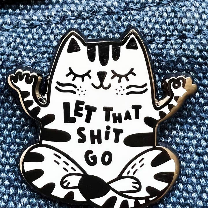Cat Enamel Pin - Let That Shit Go for wholesale by ShangDaili