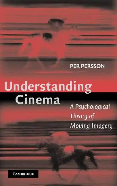 Books by splitShops - Wholesale Human & Cultural Studies - Understanding Cinema: A Psychological Theory of Moving Imagery - Hardcover0