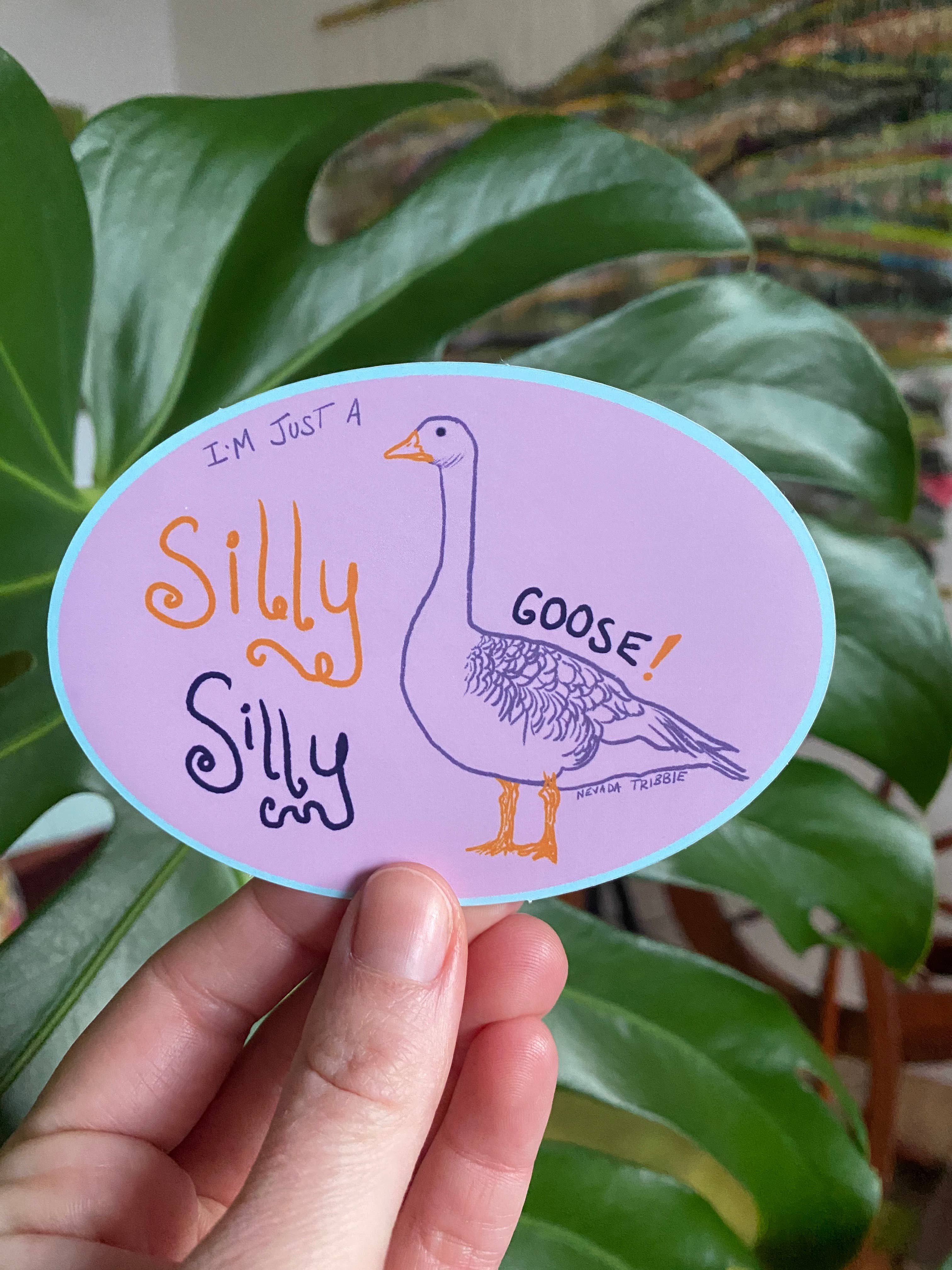 Nevada Tribble Art - Wholesale Phone & Laptop Stickers - Silly Goose Sticker1