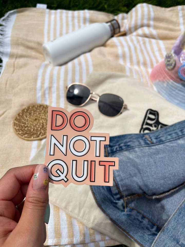 Do Not Quit - "Do It" for wholesale by Sammie Studio