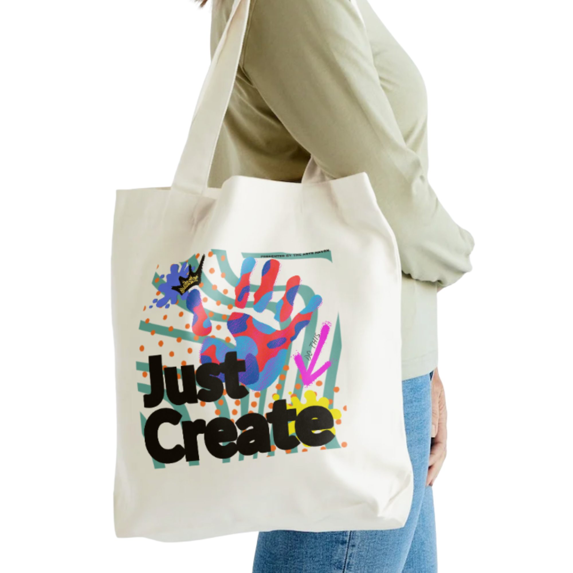 The Arts Haven - Wholesale Tote Bag - Unisex - "Just Create" White Cotton Tote1