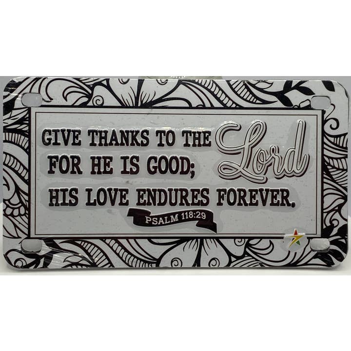 7 Star – wholesale Sign – Give Thanks to the LORD for He is Good ... Psalm 118:29
