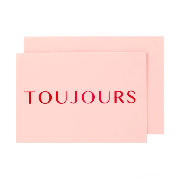 Luxe TOUJOURS Red Matt Foil on Pink card with env seal for wholesale by Yes! Paper Goods