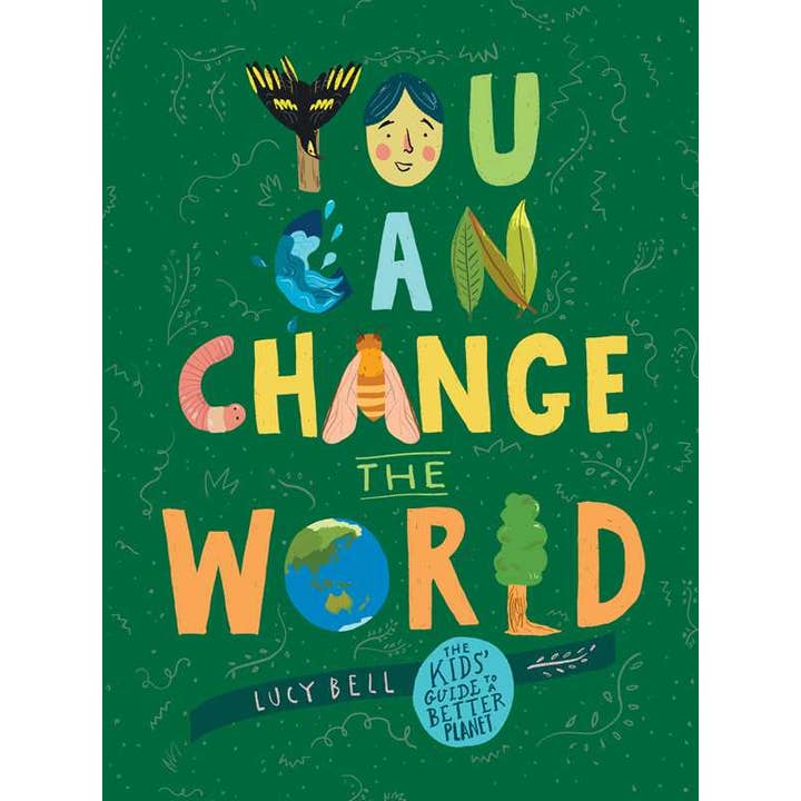 You Can Change the World by Lucy Bell for wholesale by Simon & Schuster
