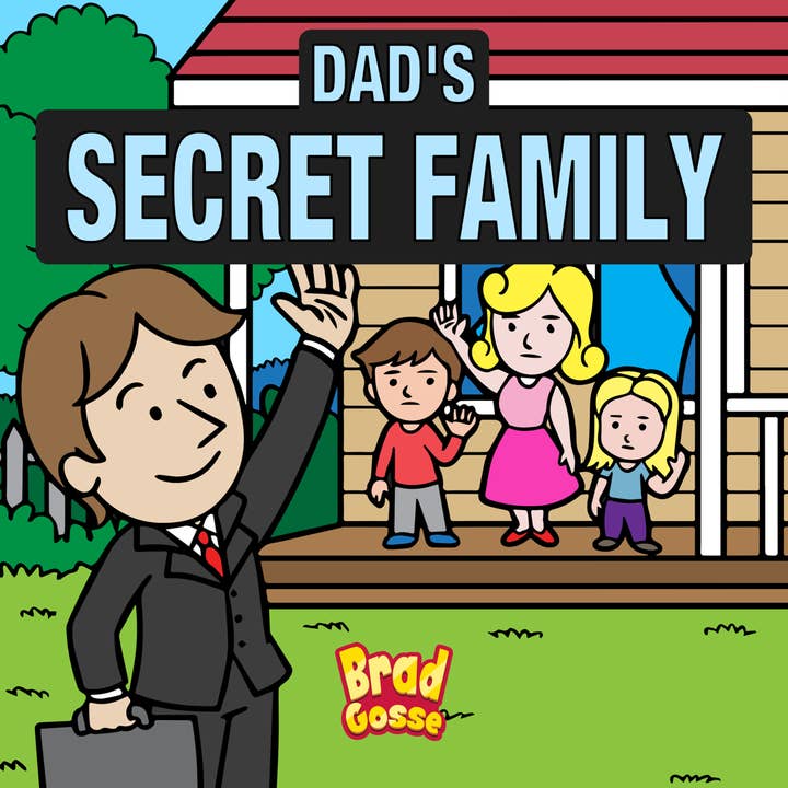Dad's Secret Family (Signed Copy) for wholesale by Brad Gosse