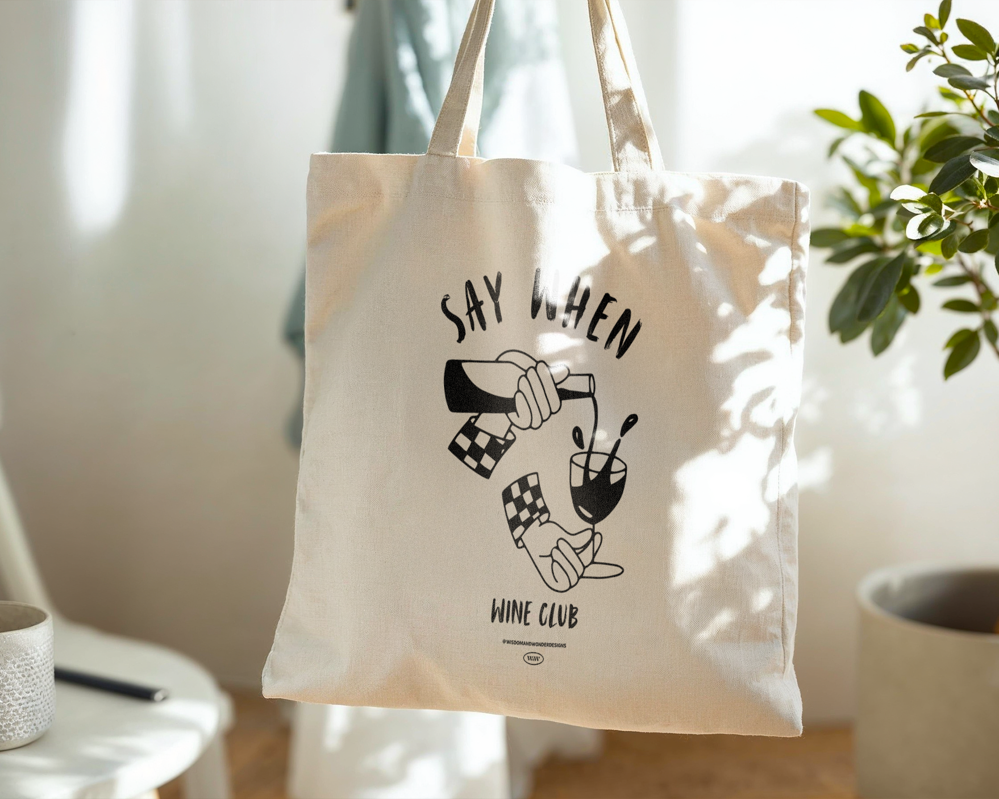 Say When Wine Club | Natural & Black | Organic Cotton Tote Bag for wholesale on Faire0
