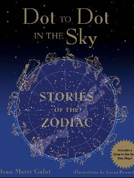 Dot to Dot in the Sky: Stories of the Zodiac for wholesale by Independent Publishers Group