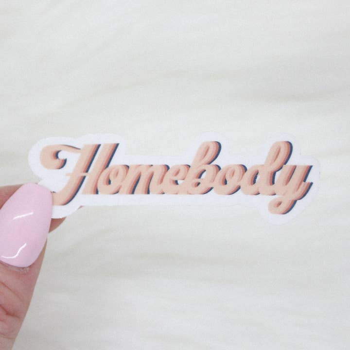 Adesivo Homebody per la vendita all'ingrosso da parte di Shop Katherine Marie