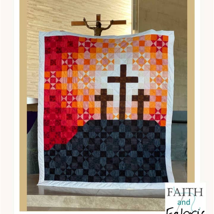 Faith and Fabric - Wholesale Quilt - Quilt Pattern: Lent / Good Friday Cross Quilt Pattern6