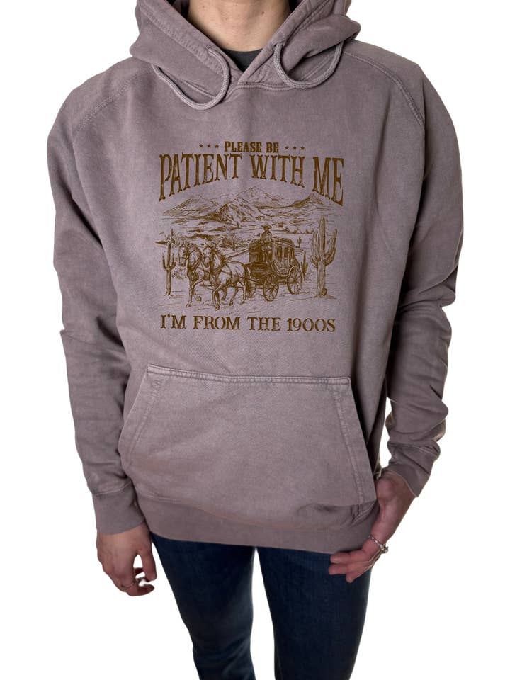 Please Be Patient with me Vintage Wash Hoodie for wholesale by NyteSky Apparel