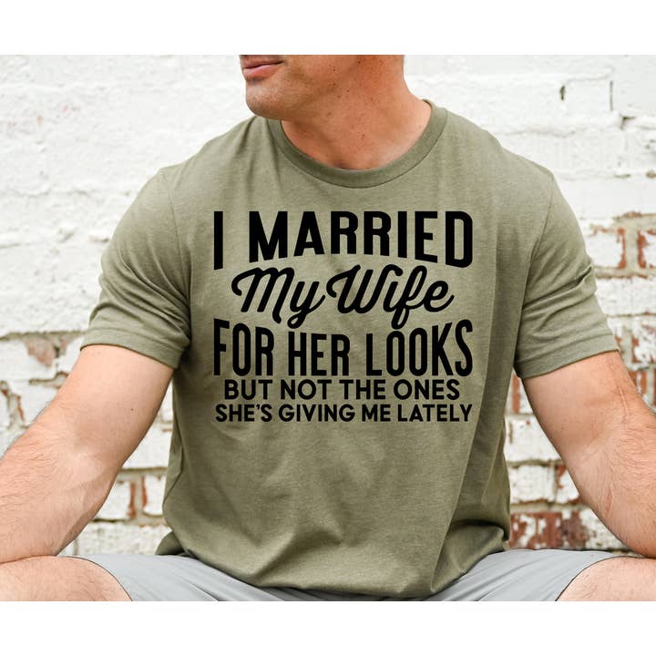 I Married My Wife for wholesale by Tawakoni Tees and Things