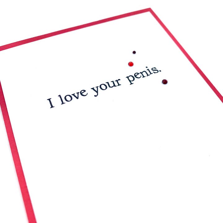 Carte Love I Love Your Penis pour la vente par Muddy Mouth Cards