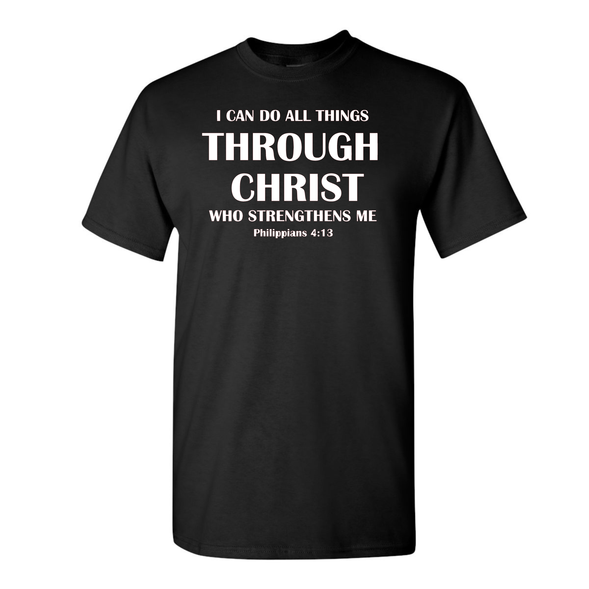 Love Ann Joy Apparel, LLC - Wholesale Screen Printed T-Shirt - Men's - I Can Do All Things Through Christ Christian T-Shirt1
