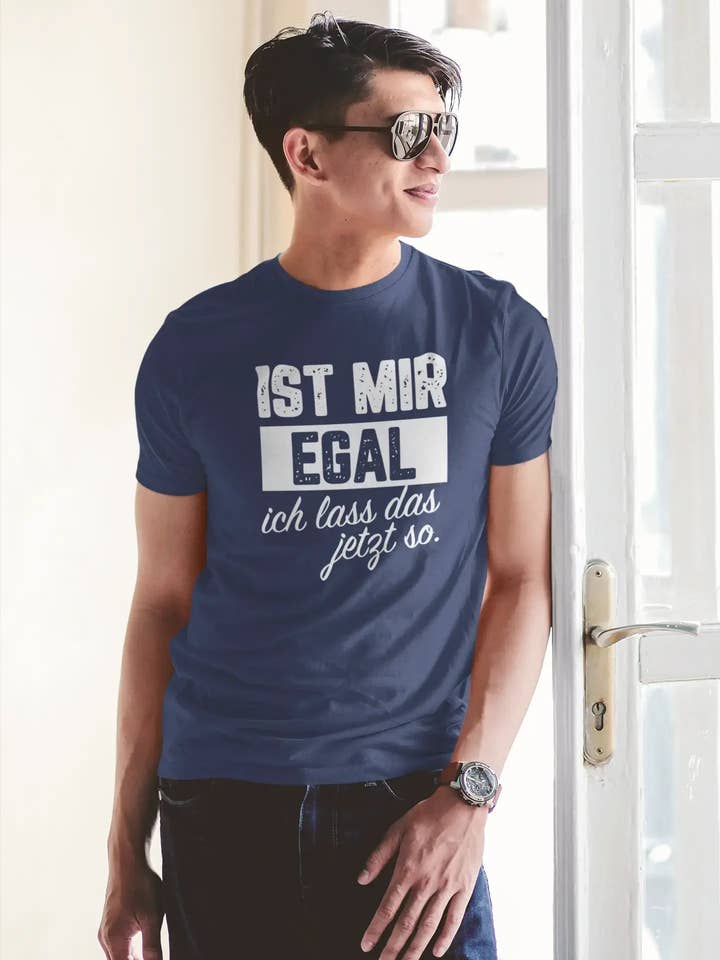 Grafik-T-Shirt für Herren Ist Mir Egal Ich Lass Das Jetzt So Lustig Aqua Geschenkidee für den Großhandel von ULTRABASIC