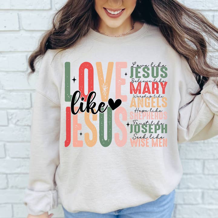 Christian Sweatshirt- Eco Brand- Christmas- Holiday- Love Like Jesus for wholesale by Honey & Haven